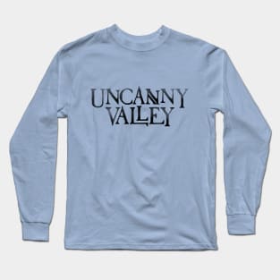 Uncanny Valley podcast Long Sleeve T-Shirt